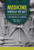 Medicine through the Ages (From Acupuncture to Antibiotics) by Michael Woods, Mary B. Woods, 9798765610039