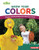Grow Your Colors (Planting and Eating Healthy Foods with Sesame Street ®) - 9798765624555 by Jennifer Cook, 9798765624555