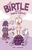 Birtle and the Purple Turtles by Tara J. Hannon, 9781524880668
