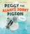 Peggy the Always Sorry Pigeon by Wendy Meddour, Carmen Saldaña, 9781499815948