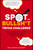 Spot the Bullsh*t Trivia Challenge (Find the Lies (and Learn the Truth) from Science, History, Sports, Pop Culture, and More!) by Neil Patrick Stewart, 9781507221891