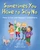 Sometimes You Have to Say No (How to Set and Respect Limitations) by Dagmar Geisler, Andy Jones Berasaluce, 9781510777033