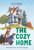 The Cozy Home (Three-and-a-Half Stories) by Ame Dyckman, Mark Teague, 9781665930420