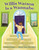 Willis Watson Is a Wannabe by Carmen Bogan, Cheryl Thuesday, 9781665930529