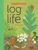 Log Life by Amy Hevron, Amy Hevron, 9781665934985