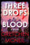 Three Drops of Blood - 9781368073899 by Gretchen McNeil, 9781368073899