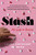 Stash (My Life in Hiding) - 9781668005347 by Laura Cathcart Robbins