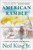 American Ramble (A Walk of Memory and Renewal) - 9780063352445 by Neil King, 9780063352445 American Ramble (A Walk of Memory and Renewal) - 9780063352445 by Neil King, 9780063352445