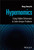 Hypernomics (Using Hidden Dimensions to Solve Unseen Problems) by Doug Howarth, 9781394208883
