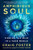 Amphibious Soul (Finding the Wild in a Tame World) by Craig Foster, 9780063289024