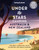 Lonely Planet Under the Stars Camping Australia and New Zealand by Lonely Planet, 9781837581733