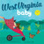 West Virginia Baby by Shirley Vernick, Binny Talib, 9781728285955
