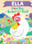 Ella I Love You, a Bushel and a Peck! by Louise Martin, Jo Parry, 9781464217166