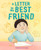 A Letter to My Best Friend by Yangsook Choi, Yangsook Choi, 9780374391294