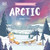 Adventures with Finn and Skip: Arctic by Brendan Kearney, 9780744091908