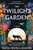 The Twilight Garden (A Novel) - 9780063025325 by Sara Nisha Adams