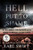Hell Put to Shame (The 1921 Murder Farm Massacre and the Horror of America's Second Slavery) by Earl Swift, 9780063265387