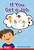 If You Get a Job (PreK/K: Book 23) by Dona Herweck Rice, Israel Vazquez, 9798765923931