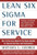 Lean Six Sigma for Service (PB) by Michael L. George, 9781265918927