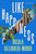 Like Happiness (A Novel) by Ursula Villarreal-Moura, 9781250882837