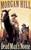 Dead Man's Noose by Morgan Hill, 9781590522776