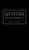 Quotes Every Man Should Know (Miniature Edition) by Nick Mamatas, 9781594746369