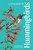 A Little Book of Hummingbirds by Tara Austen Weaver, Emily Poole, 9781632174987