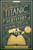 The Titanic Survivors Book Club (A Novel) by Timothy Schaffert, 9780385549158