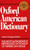 Oxford American Dictionary by Eugene Ehrlich, Stuart Berg Flexner, Gorton Carruth, Joyce M. Hawkins, 9780380607723
