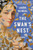The Swan's Nest (A Novel) by Laura McNeal, 9781643753201 The Swan's Nest (A Novel) by Laura McNeal, 9781643753201