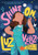 Shine On, Luz Véliz! - 9781797227757 by Rebecca Balcarcel, 9781797227757
