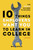 10 Things Employers Want You to Learn in College, Revised (The Skills You Need to Succeed) by Bill Coplin, 9781607741459