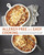 Allergy-Free and Easy Cooking (30-Minute Meals without Gluten, Wheat, Dairy, Eggs, Soy, Peanuts, Tree Nuts, Fish, Shellfish, and Sesame [A Cookbook]) by Cybele Pascal, 9781607742913