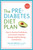 The Prediabetes Diet Plan (How to Reverse Prediabetes and Prevent Diabetes through Healthy Eating and Exercise) by Hillary Wright, M.Ed., RDN, 9781607744627