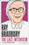 Ray Bradbury: The Last Interview (And other Conversations) by Ray Bradbury, Sam Weller, 9781612194219