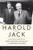Harold and Jack (The Remarkable Friendship of Prime Minister Macmillan and President Kennedy) by Christopher Sandford, 9781616149352