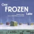 One Frozen Lake by Deborah Jo  Larson, Steve  Johnson, 9780873518666