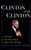 Clinton on Clinton: (A Portrait of the President in His Own Words) by Wayne Meyer, 9780380802791