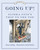 Going Up! (Elisha Otis's Trip to the Top) by Monica Kulling, David Parkins, 9781770492400