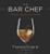 Bar Chef by Frankie Solarik, 9780062396198