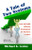 A Tale of Two Systems (Lean and Agile Software Development for Business Leaders) by Michael K. Levine, 9781439803899