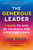 The Generous Leader (7 Ways to Give of Yourself for Everyone's Gain) by Joe Davis, 9781523006618