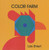Color Farm by Lois Ehlert, Lois Ehlert, 9780397324408