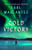 Cold Victory by Karl Marlantes, 9780802161420