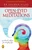 Open-Eyed Meditations (Practical Wisdom for Everyday Life) by Shubha Vilas, 9788175993907