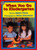 When You Go to Kindergarten by James Howe, Betsy Imershein, 9780688143879
