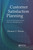 Customer Satisfaction Planning (Ensuring Product Quality and Safety Within Your MRP/ERP Systems) by Thomas T. Hirata, 9781420083811