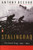 Stalingrad (The Fateful Siege: 1942-1943) by Antony Beevor, 9780140284584