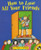 How to Lose All Your Friends by Nancy Carlson, 9780140558623
