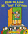 How to Lose All Your Friends by Nancy Carlson, 9780140558623